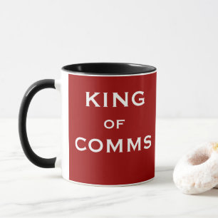 King of Comms Funny Head Communications Nickname Mug