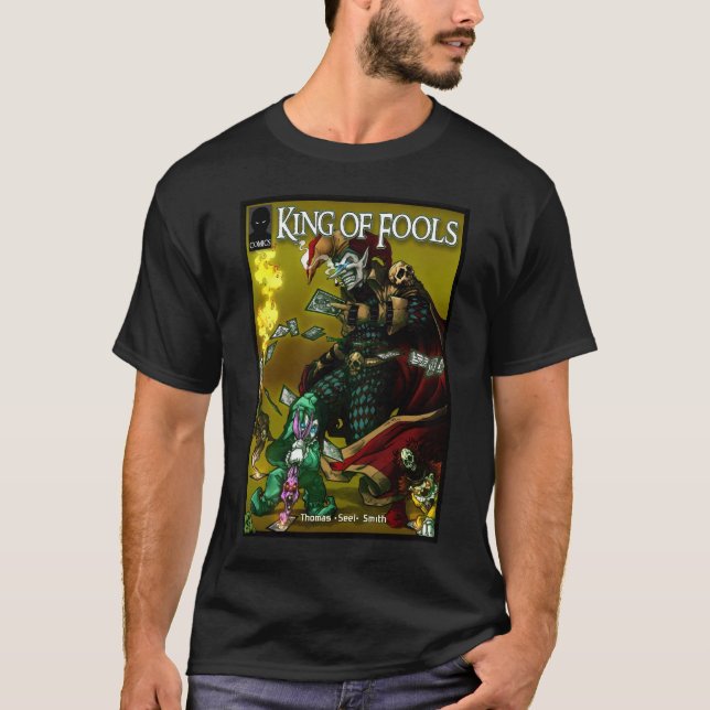 King of Fools Shirt (Front)