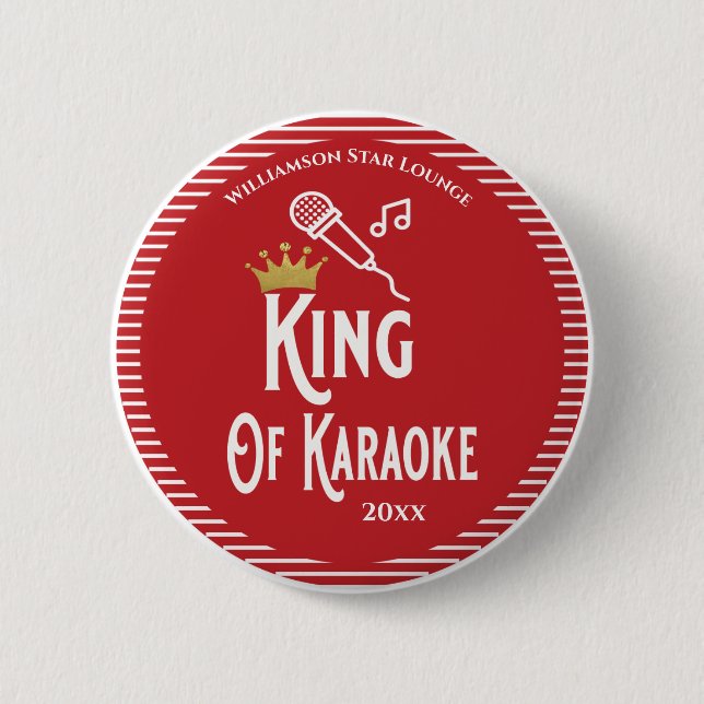 King of Karaoke Singing Contest Red 2 Inch Round Button (Front)