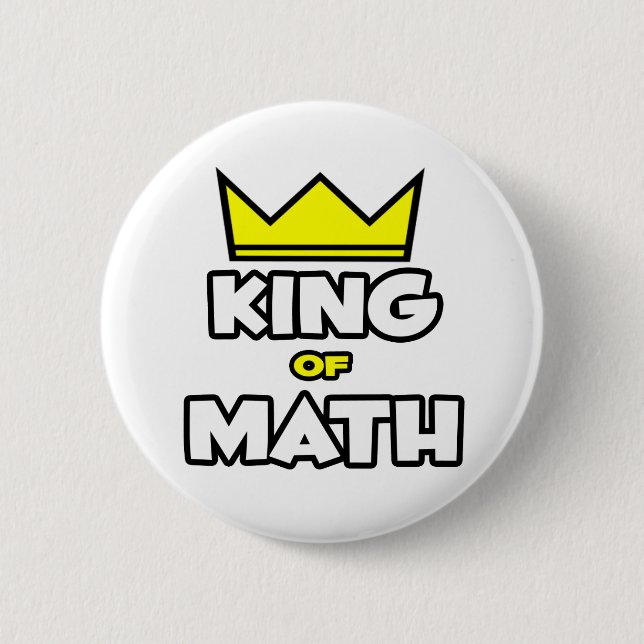 King of Math 2 Inch Round Button (Front)