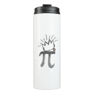 King Of Maths Crown Mathematics 14 Happy march Pi Thermal Tumbler