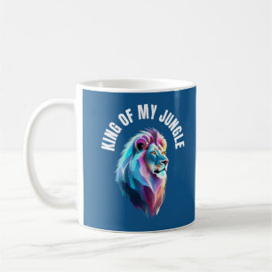"King Of My Own Jungle" Coffee Mug