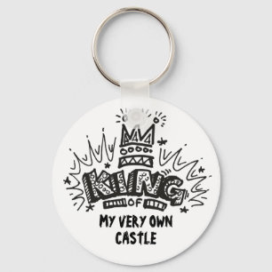 King Of My Very Own Castle Keychain