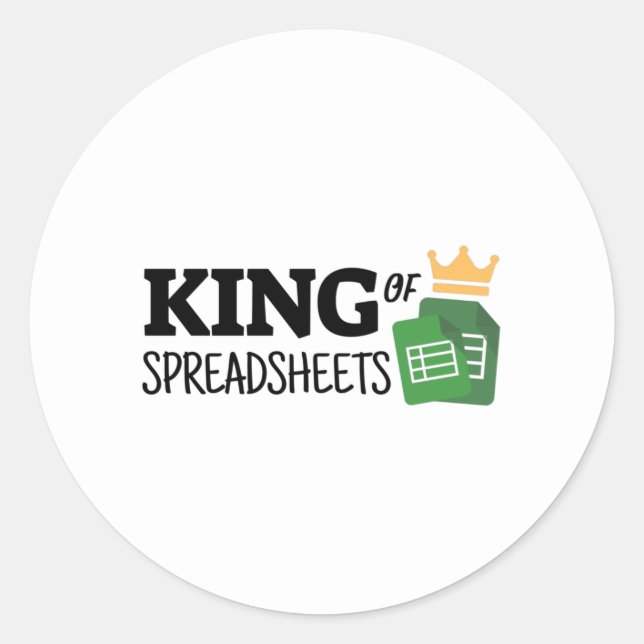 King of spreadsheets classic round sticker (Front)