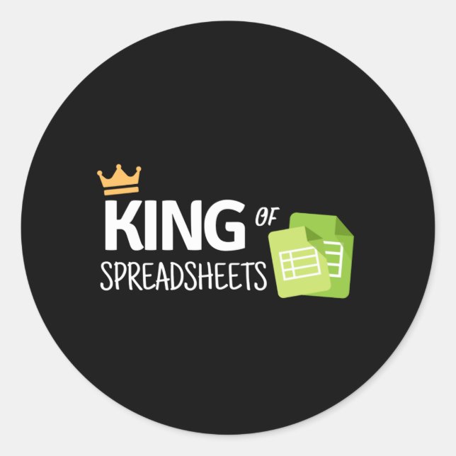 King of spreadsheets classic round sticker (Front)
