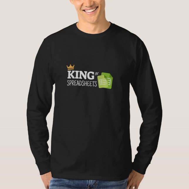 King of spreadsheets T-Shirt (Front)