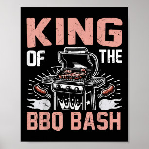 King Of The Bbq Bash Bbq Party  Poster
