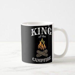 King Of The Campfire Funny Camping For Campers Coffee Mug