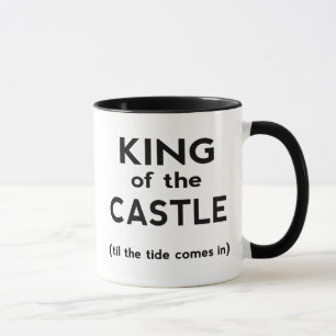 King of the Castle Mug