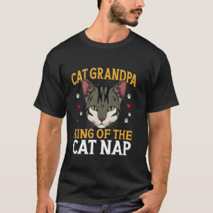 King of the Cat Nap Cat Grandpa T-Shirt