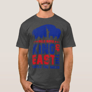 King of the East Bills Mafia New York T-Shirt