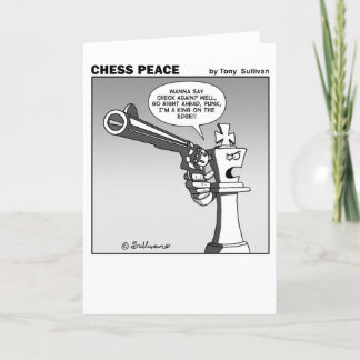 King of the edge Chess Peace cartoon Card