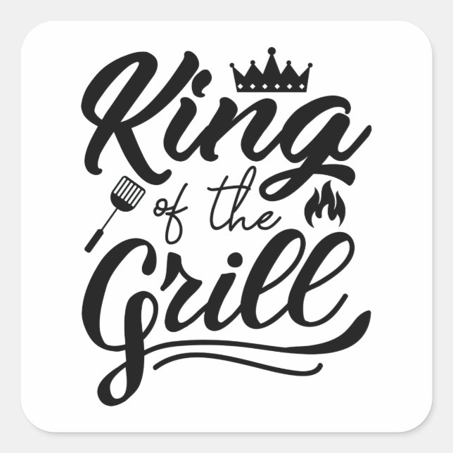 King Of The Grill Square Sticker (Front)