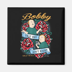 King Of The Hill Bobby That Boy Aint Right Tattoo  Magnet