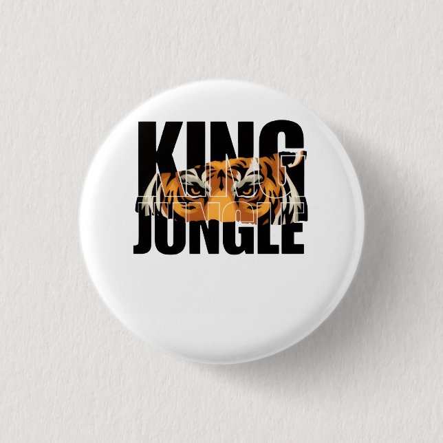 King of the Jungle 1 Inch Round Button (Front)