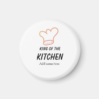 King of the kitchen chef cooking add name crown ha magnet