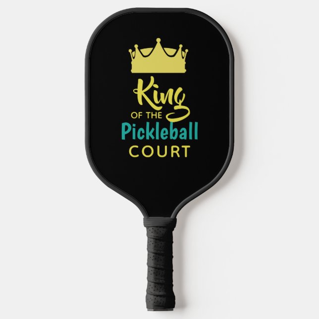  King of the Pickleball Court Design Paddle (Front)