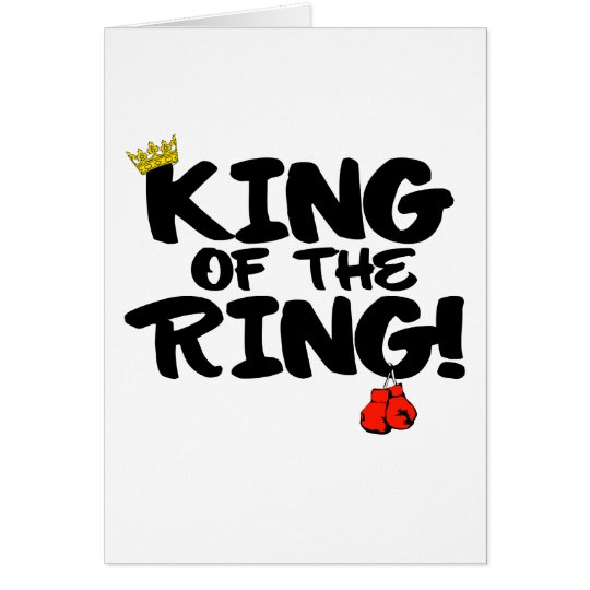 King of the Ring! Card