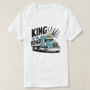 King of the Road T-Shirt
