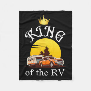 King Of The Rv Outdoor Vacation Hiking Camping Rv Fleece Blanket