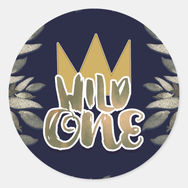 King of Wild Things ONE 1st Birthday Party Classic Round Sticker (Front)
