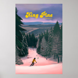 King Pine Ski Resort Travel Poster