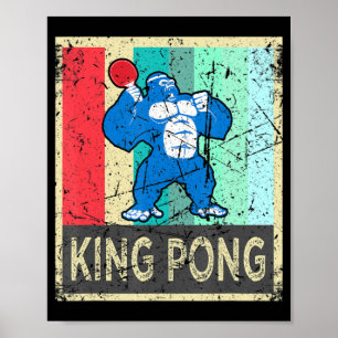 King Pong  Ping Pong Gear Clothes For Men Women Ki Poster