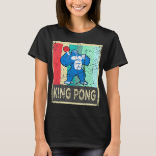 King Pong Ping Pong Gear Clothes For Men Women Ki T-Shirt