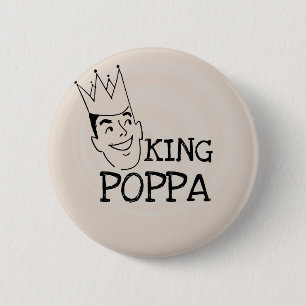King Poppa T-shirts and Gifts 2 Inch Round Button