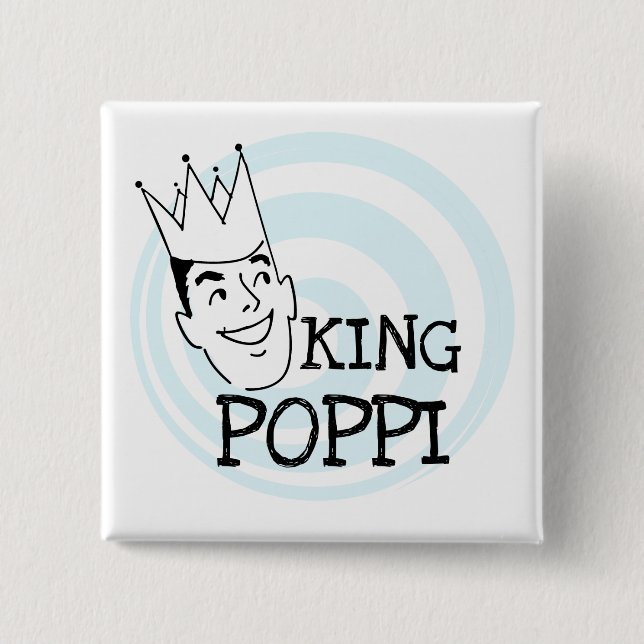 King Poppi T-shirts and Gifts 2 Inch Square Button (Front)