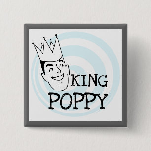 King Poppy T-shirts and Gifts 2 Inch Square Button