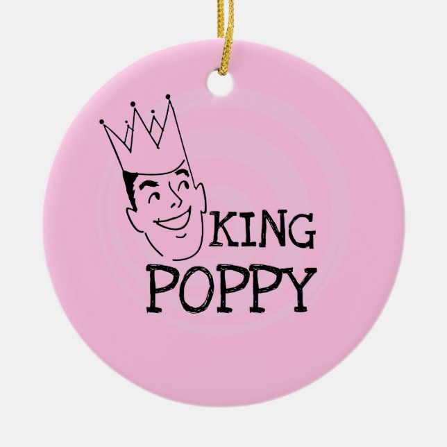 King Poppy T-shirts and Gifts Ceramic Ornament (Front)