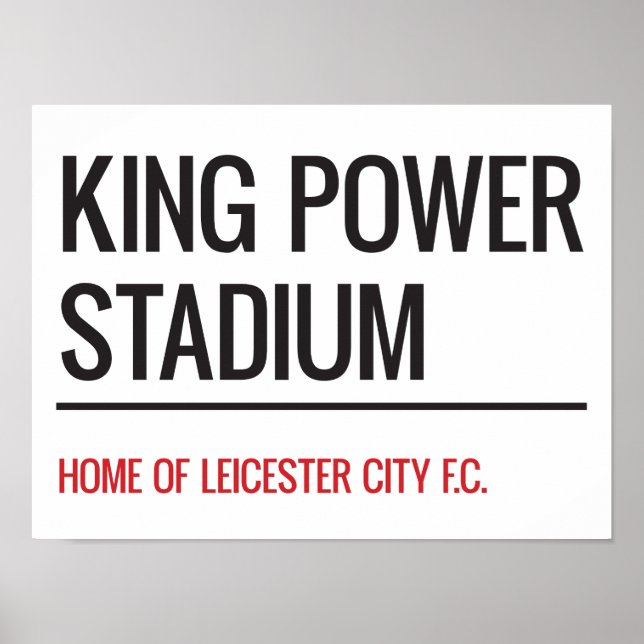 King Power Stadium Street Sign (Front)
