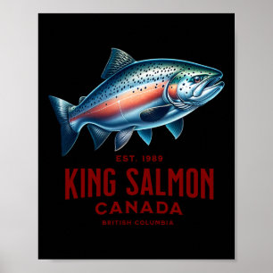 King Salmon River Fishing In British Columbia Cana Poster