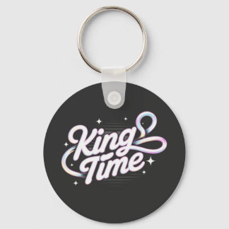King Time Retro Typography Motivational Design Keychain