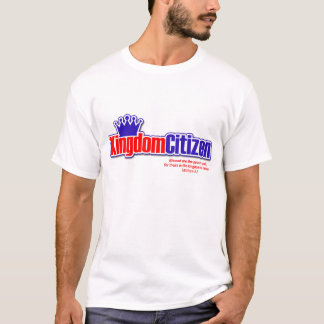 Kingdom Citizen T-Shirt