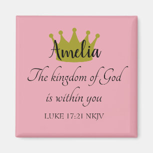 Kingdom of God Bible Verse Name and Crown Pink Magnet