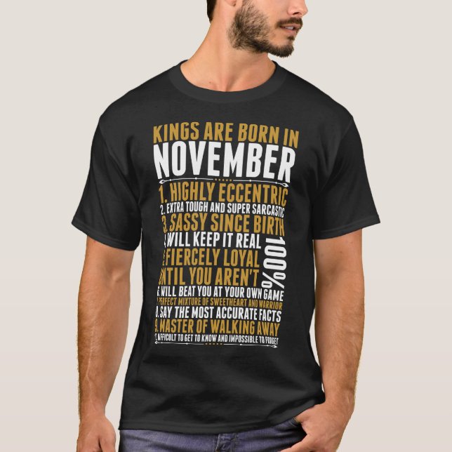 Kings Are Born In November Quotes Tshirt (Front)