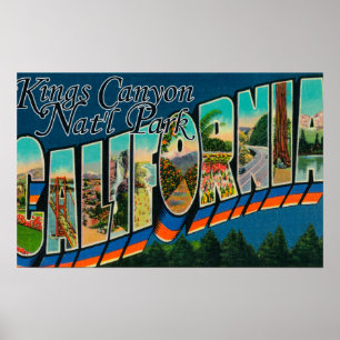 Kings Canyon Nat'l Park, CA - Large Letter Scene Poster