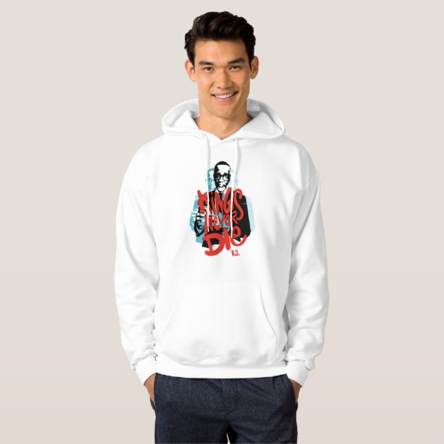 Kings never die, tribute to Kevin Samuels T-Shirt Hoodie (Front Full)