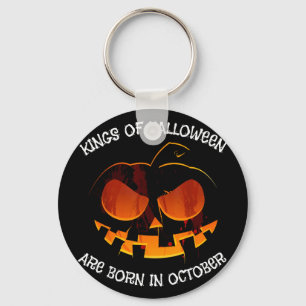 Kings of halloween are born in october pumpkin keychain