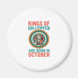 Kings Of Halloween October Birthday Vintage Shirt_ Magnet