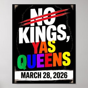 Kings yas queens gay pride protest march 28 2026 poster