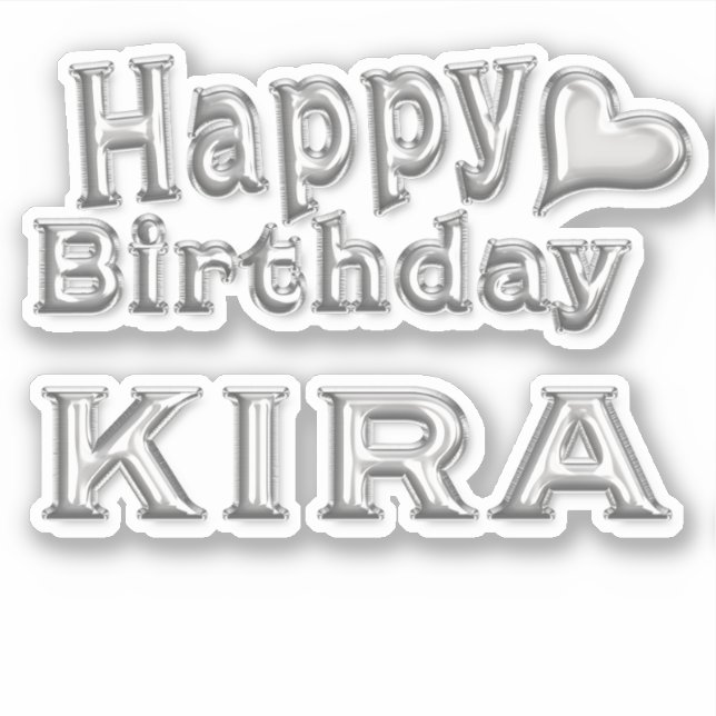 Kira Happy Birthday silver Sticker (Front)