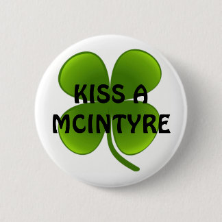 KISS A MCINTYRE 2 INCH ROUND BUTTON
