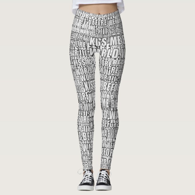 Kiss me before world war 3 typographic motif patte leggings (Front)