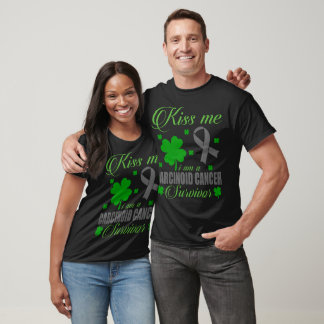 Kiss Me Carcinoid Cancer Survivor St Patrick Day  T-Shirt
