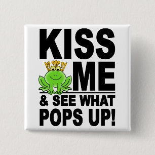 KISS ME Frog button