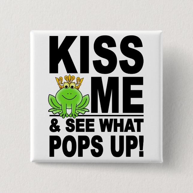 KISS ME Frog button (Front)
