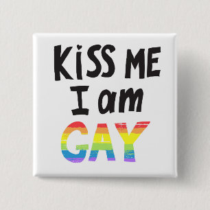 Kiss Me I Am Gay 2 Inch Square Button